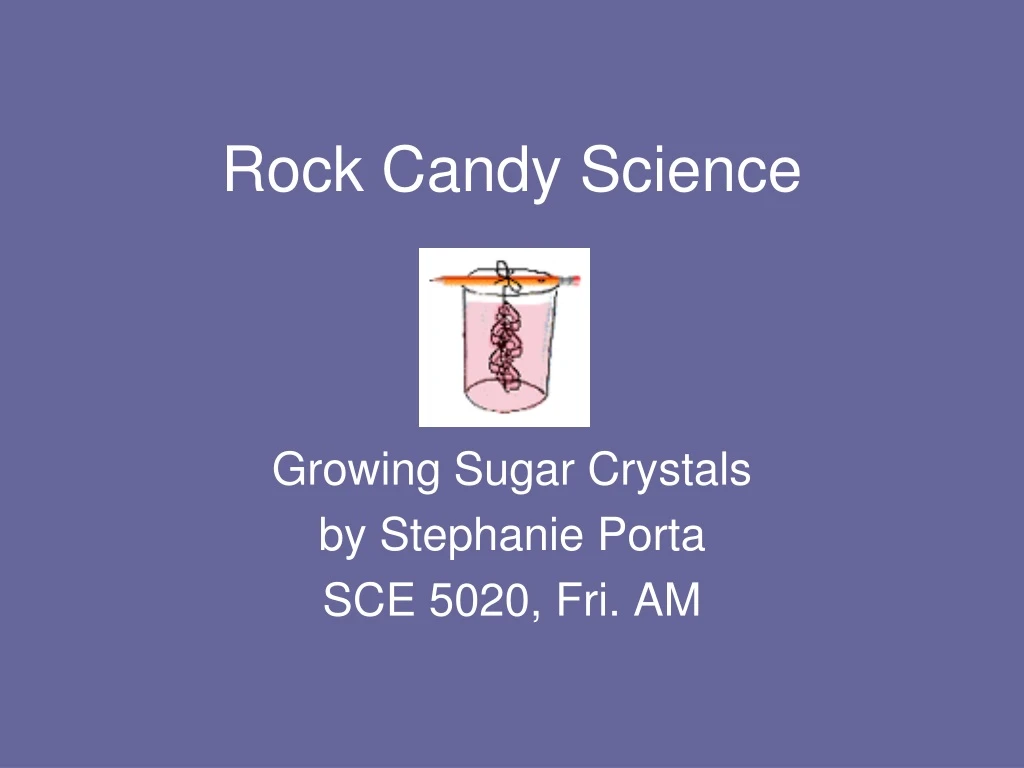 rock candy science