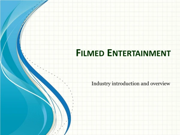 Filmed Entertainment