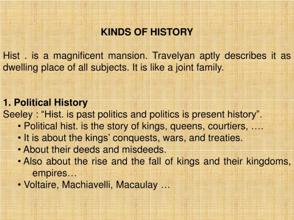 KINDS OF HISTORY