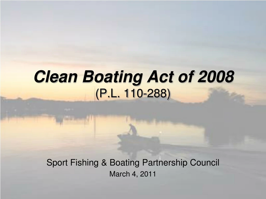 clean boating act of 2008 p l 110 288