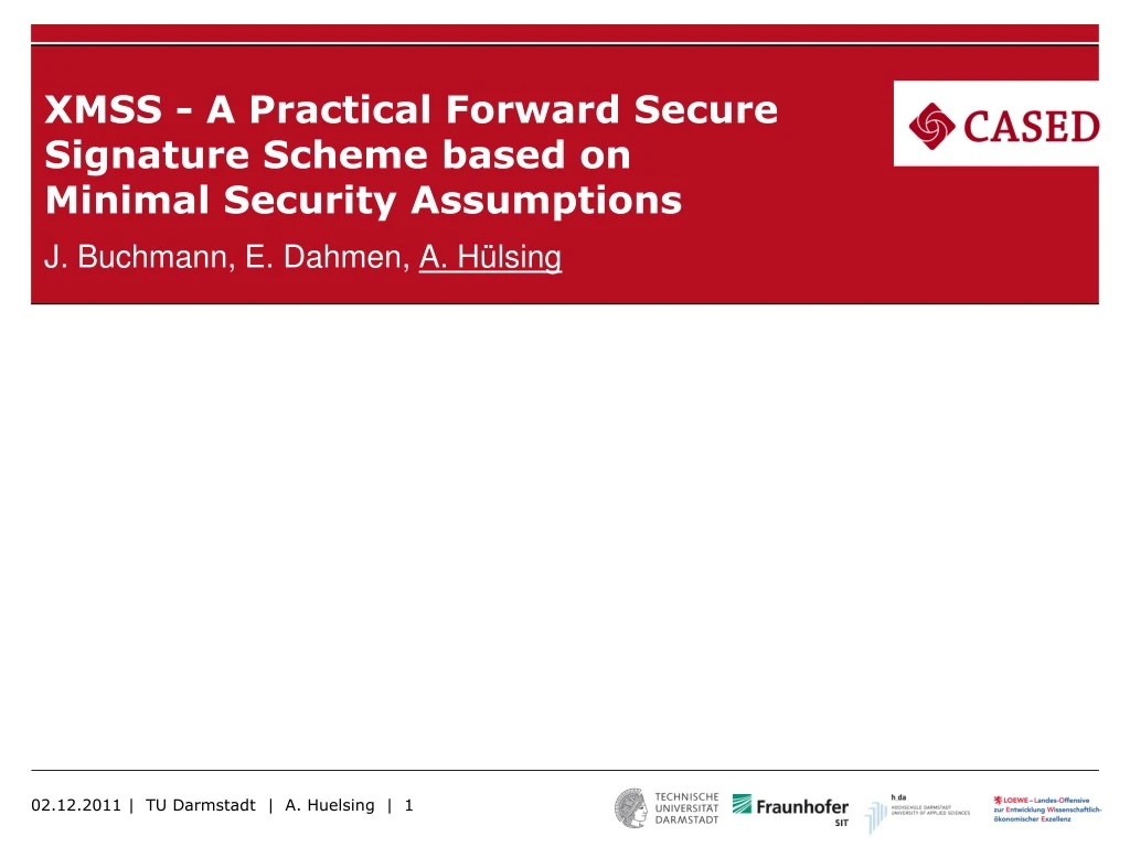xmss a practical forward secure signature scheme based on minimal security assumptions