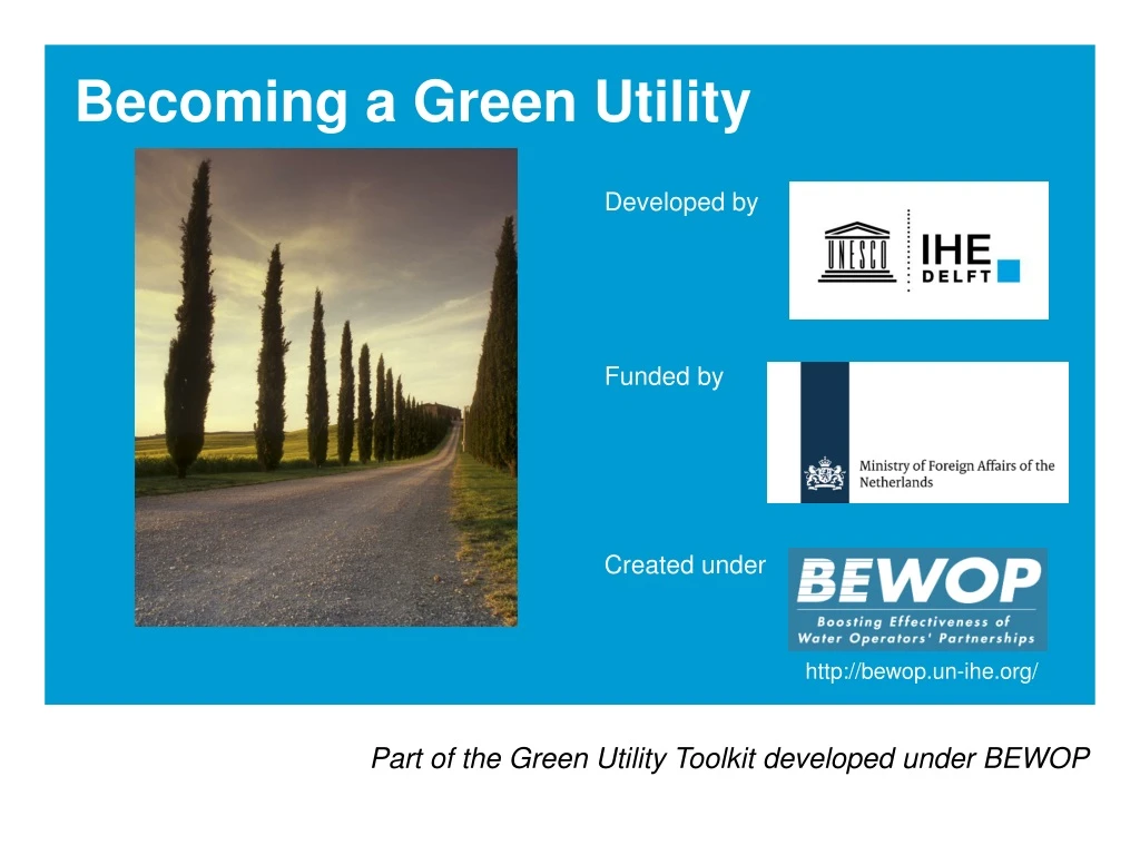 part of the green utility toolkit developed under bewop