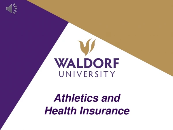 Athletics and Health Insurance