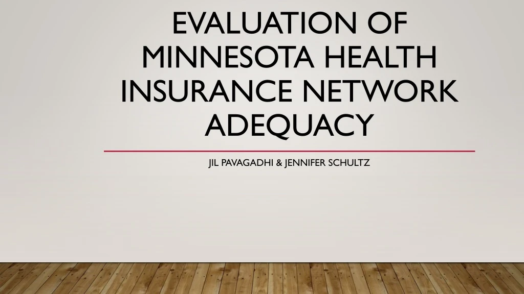 evaluation of minnesota health insurance network adequacy