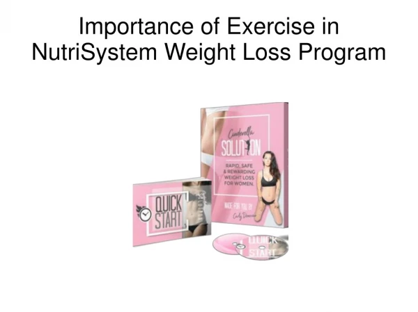 Importance of Exercise in NutriSystem Weight Loss Program