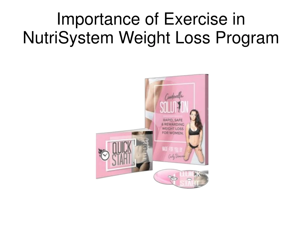 importance of exercise in nutrisystem weight loss