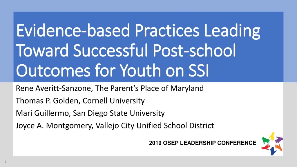 evidence based practices leading toward successful post school outcomes for youth on ssi