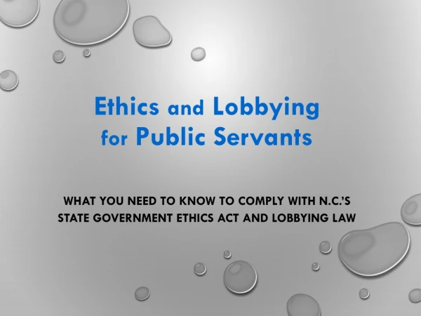 Ethics and Lobbying for Public Servants
