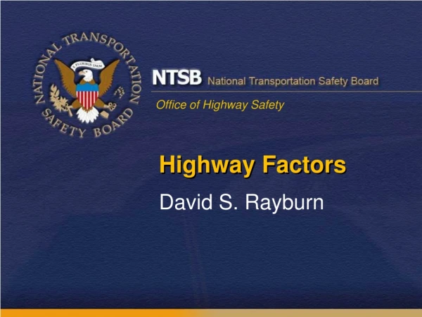 Highway Factors