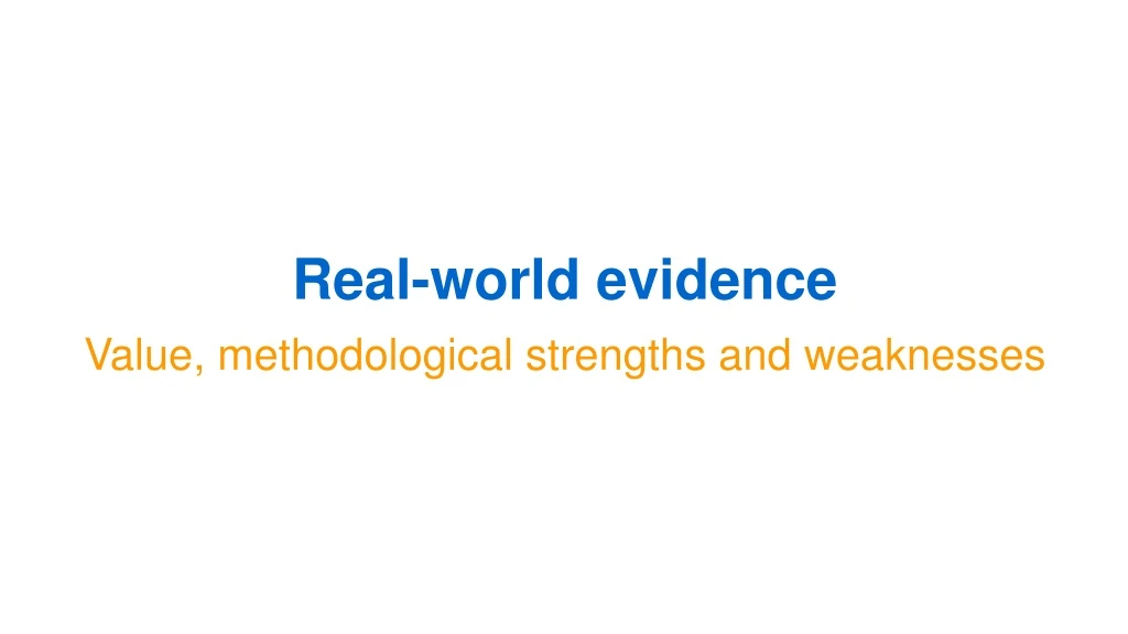 r eal world evidence