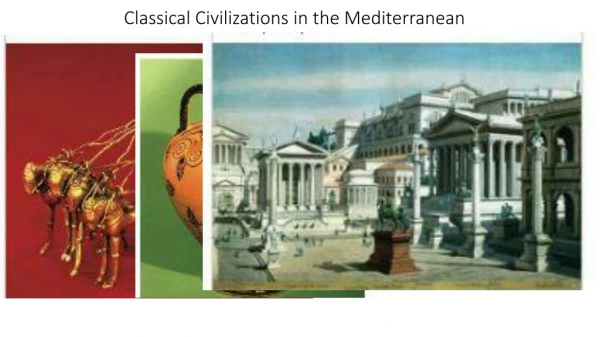 Classical Civilizations in the Mediterranean