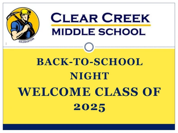 Back-to-school Night Welcome Class of 2025