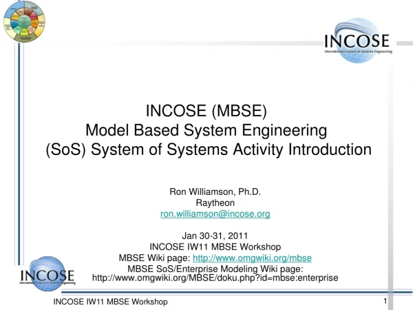 INCOSE (MBSE) Model Based System Engineering (SoS) System of Systems Activity Introduction