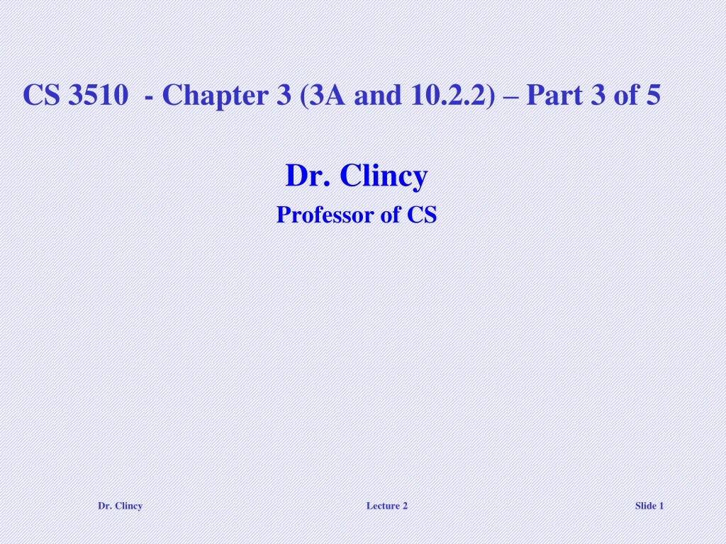 cs 3510 chapter 3 3a and 10 2 2 part 3 of 5