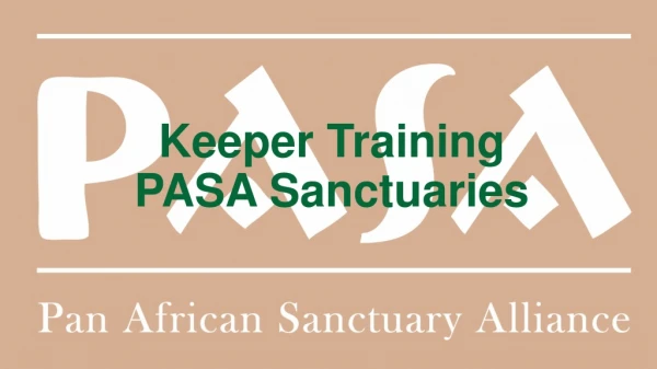 Keeper Training PASA Sanctuaries