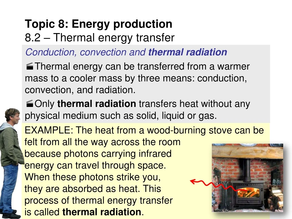 topic 8 energy production 8 2 thermal energy transfer