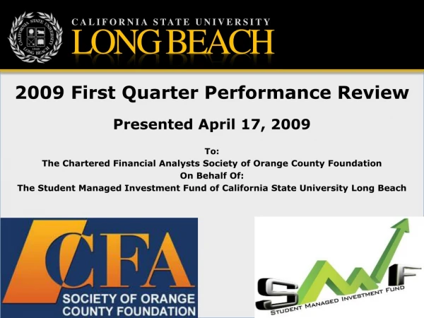 2009 First Quarter Performance Review