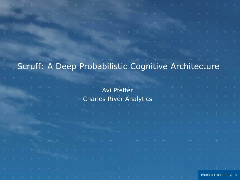 scruff a deep probabilistic cognitive architecture
