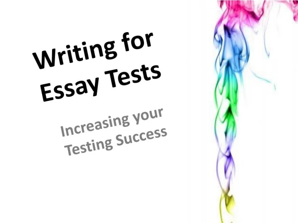 Writing for Essay Tests