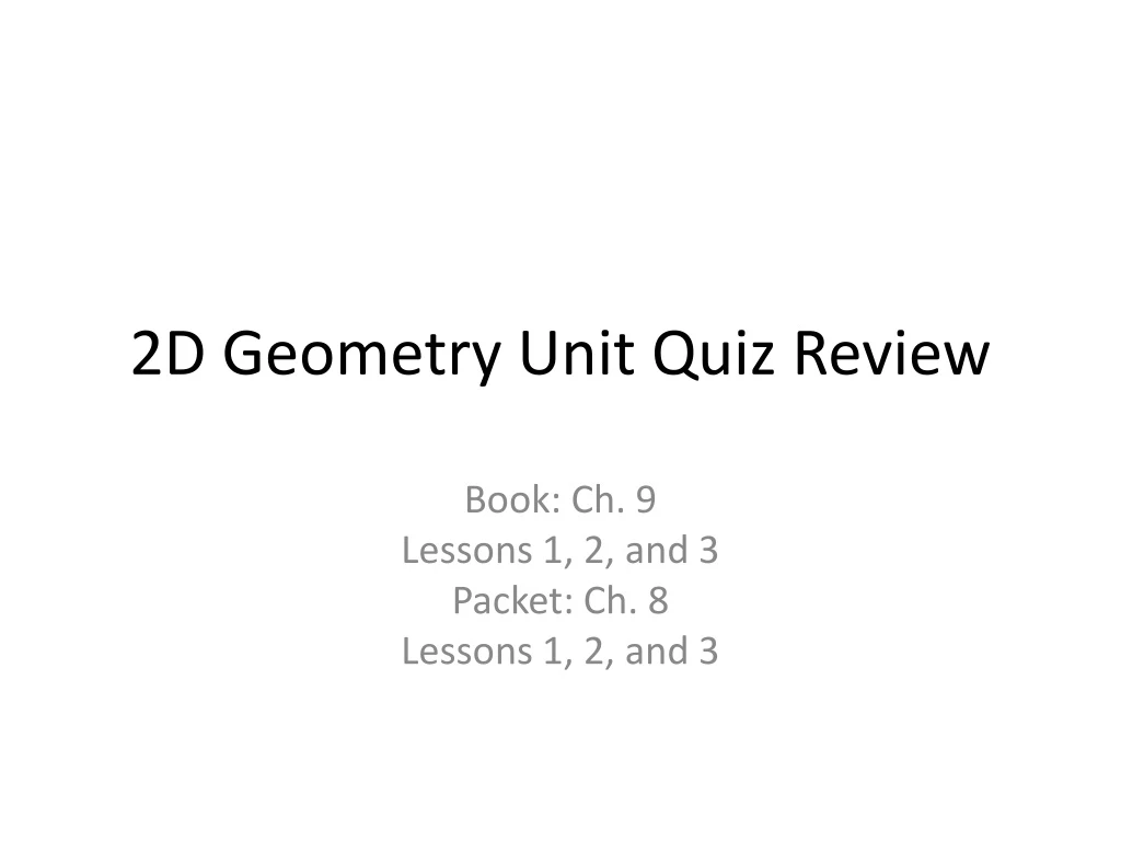 2d geometry unit quiz review