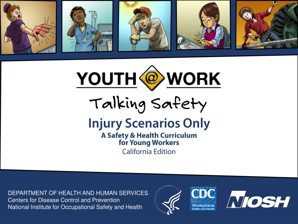 injury scenarios only a safety health curriculum for young workers california edition