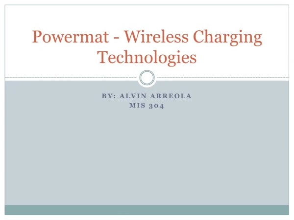 Powermat - Wireless Charging Technologies