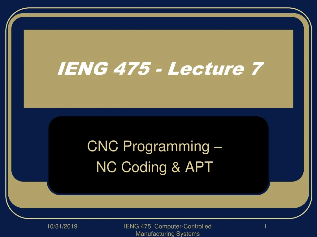 ieng 475 lecture 7