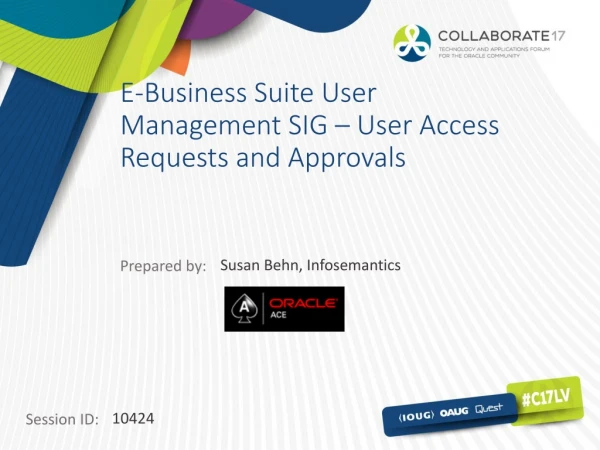 E-Business Suite User Management SIG – User Access Requests and Approvals