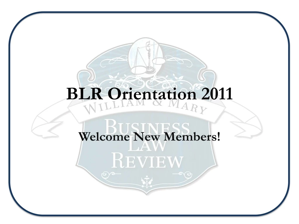 blr orientation 2011