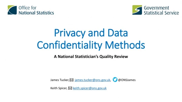 Privacy and Data Confidentiality Methods