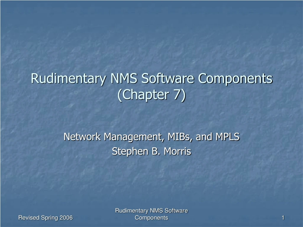 rudimentary nms software components chapter 7