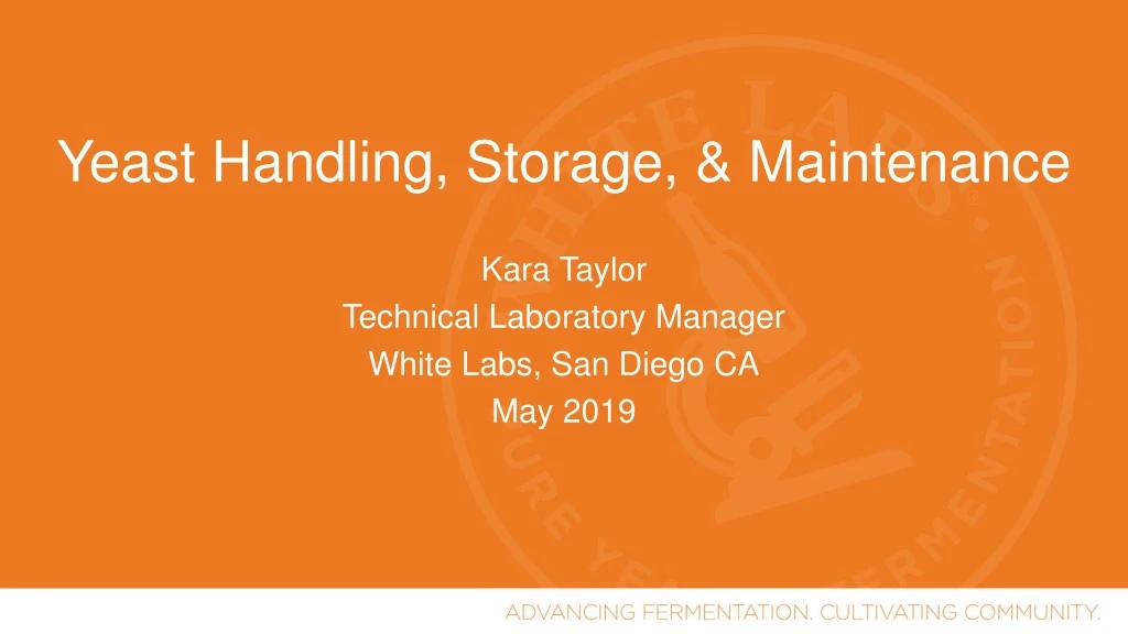 yeast handling storage maintenance