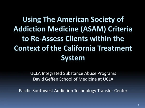UCLA Integrated Substance Abuse Programs David Geffen School of Medicine at UCLA