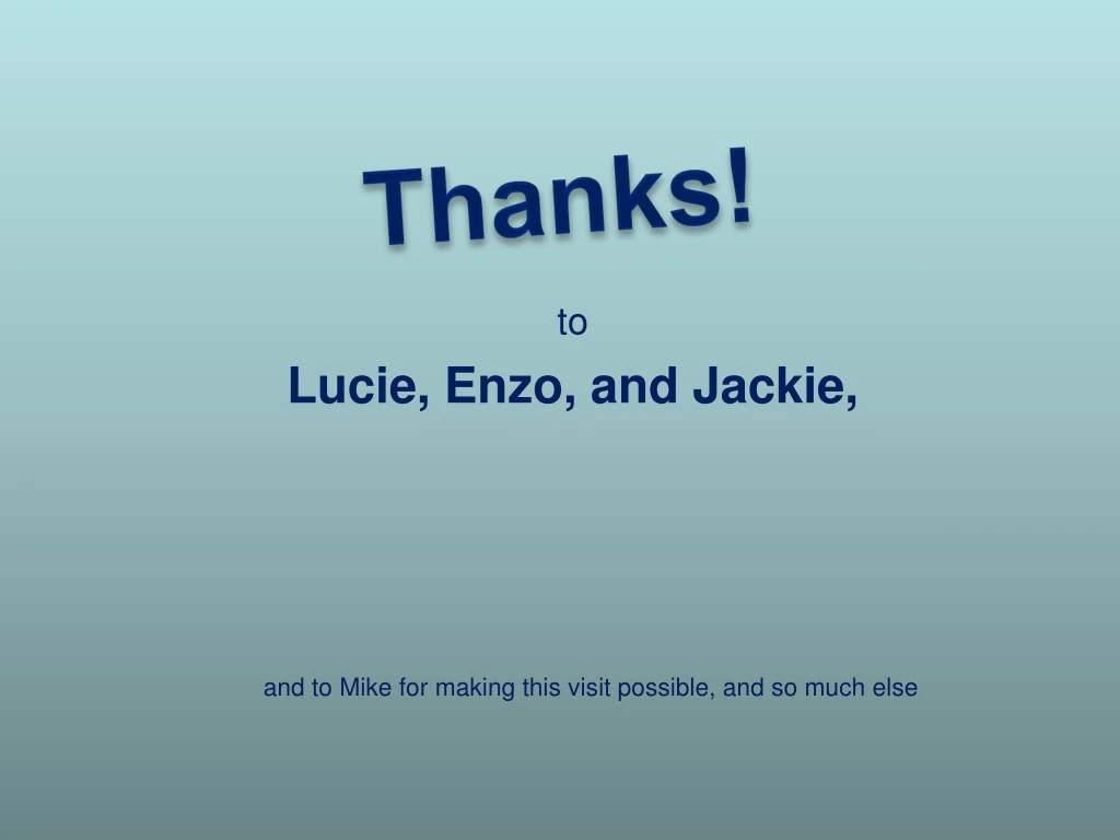to lucie enzo and jackie