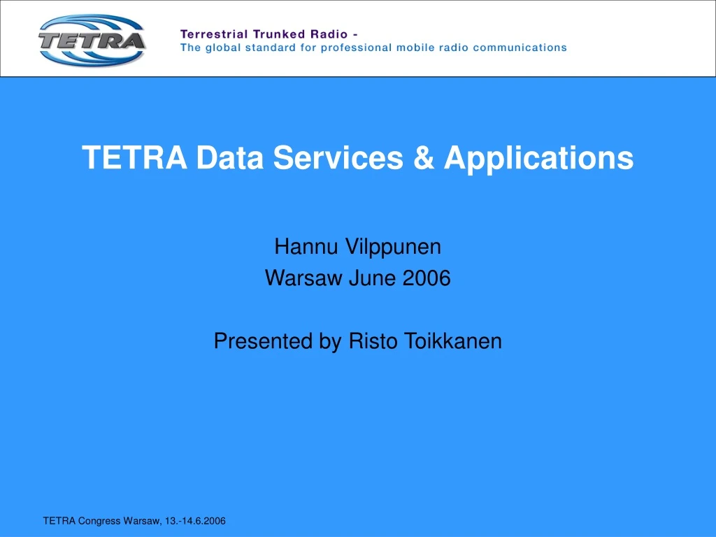tetra data services applications