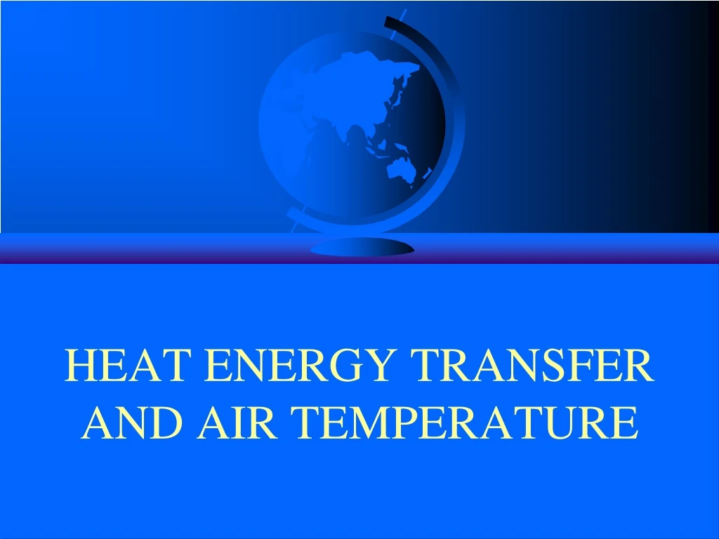 heat energy transfer and air temperature