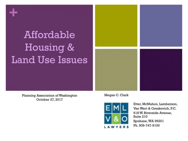 Affordable Housing &amp; Land Use Issues