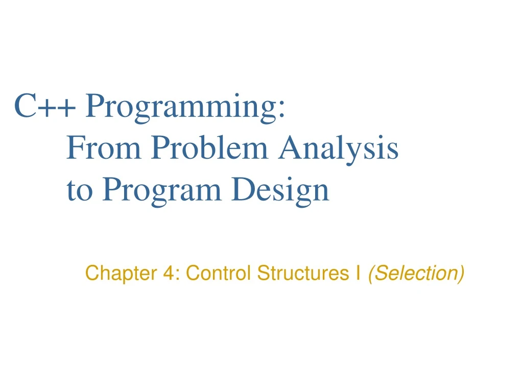 c programming from problem analysis to program design
