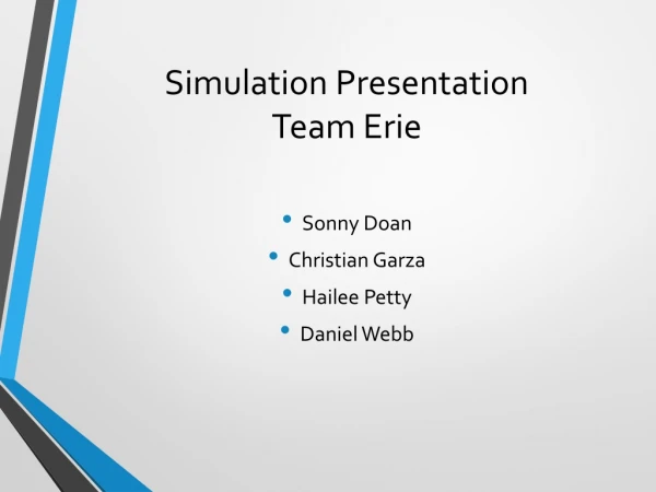 Simulation Presentation Team Erie