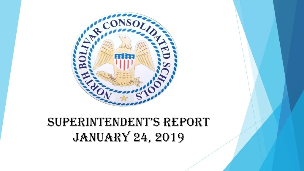 superintendent s report january 24 2019