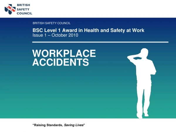 BSC Level 1 Award in Health and Safety at Work