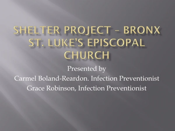 Shelter Project – Bronx St. Luke’s Episcopal Church