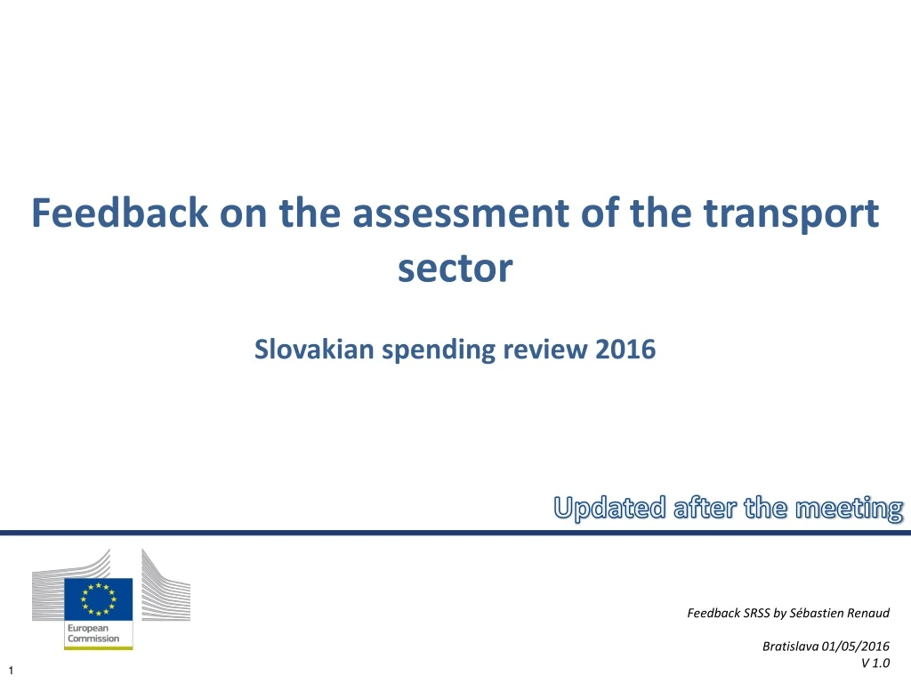 feedback on the assessment of the transport