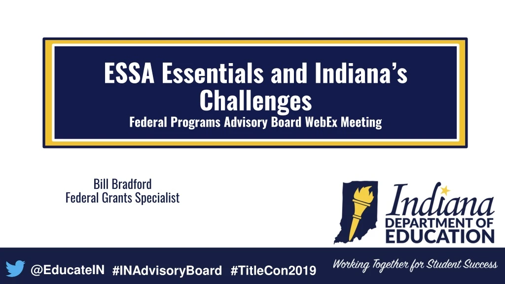 essa essentials and indiana s challenges federal programs advisory board webex meeting