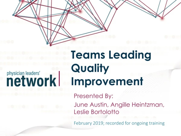 Teams Leading Quality Improvement
