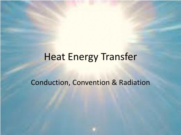 Heat Energy Transfer