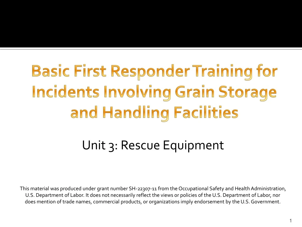 basic first responder training for incidents involving grain storage and handling facilities