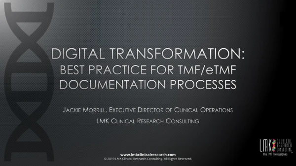 Digital Transformation: Best Practice For TMF/ e TMF Documentation Processes