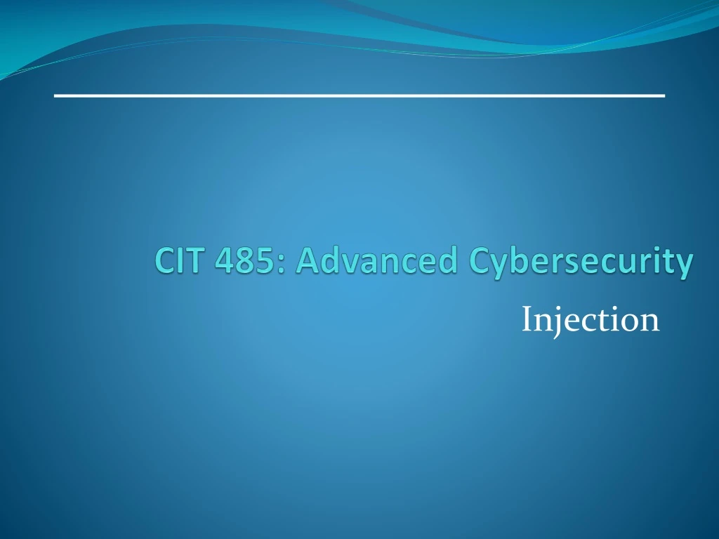 cit 485 advanced cybersecurity
