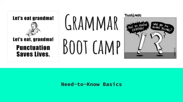 Grammar Boot camp
